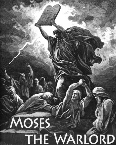 moses the warlord